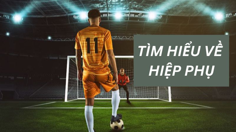 Các quy định của FIFA về hiệp phụ